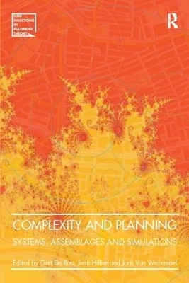 Complexity and Planning - Gert De Roo, Jean Hillier