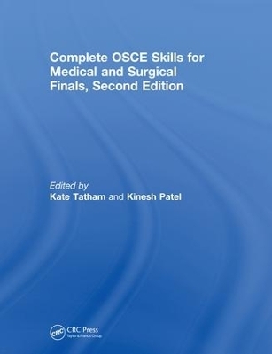 Complete OSCE Skills for Medical and Surgical Finals - 