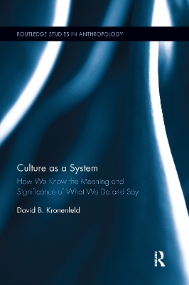 Culture as a System - David B. Kronenfeld