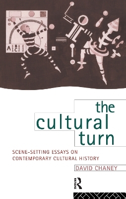 The Cultural Turn - David Chaney