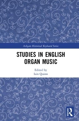 Studies in English Organ Music - 