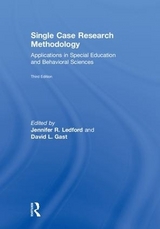 Single Case Research Methodology - Ledford, Jennifer R.; Gast, David L.