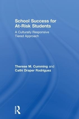 School Success for At-Risk Students - Therese M. Cumming, Cathi aper Rodriguez