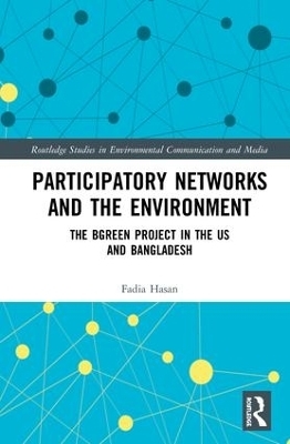 Participatory Networks and the Environment - Fadia Hasan
