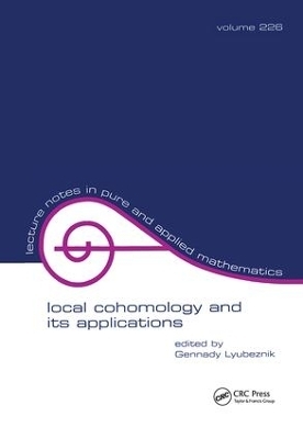 Local Cohomology and Its Applications - 