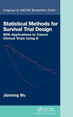 Statistical Methods for Survival Trial Design - Jianrong Wu
