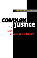 Complex Justice - Joshua M. Dunn