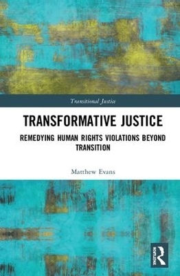 Transformative Justice - Matthew Evans
