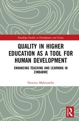 Quality in Higher Education as a Tool for Human Development - Patience Mukwambo