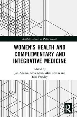 Women's Health and Complementary and Integrative Medicine - 