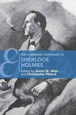 The Cambridge Companion to Sherlock Holmes - 