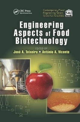 Engineering Aspects of Food Biotechnology - 