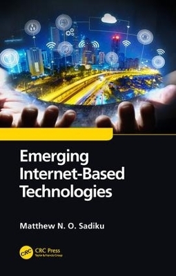 Emerging Internet-Based Technologies - Matthew N. O. Sadiku