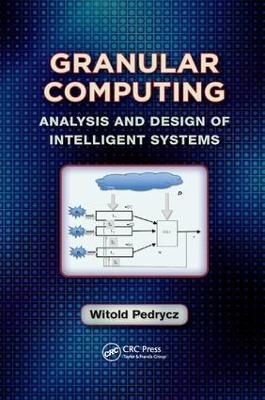 Granular Computing - Witold Pedrycz