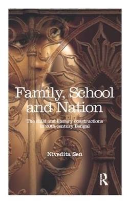 Family, School and Nation - Nivedita Sen