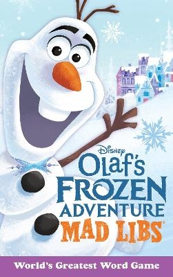 Olaf's Frozen Adventure Mad Libs - Mickie Matheis