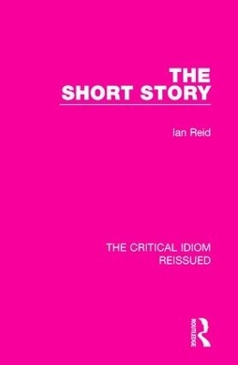 The Short Story - Ian Reid