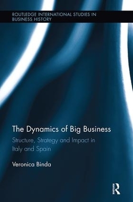 The Dynamics of Big Business - Veronica Binda