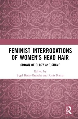 Feminist Interrogations of Women's Head Hair - 
