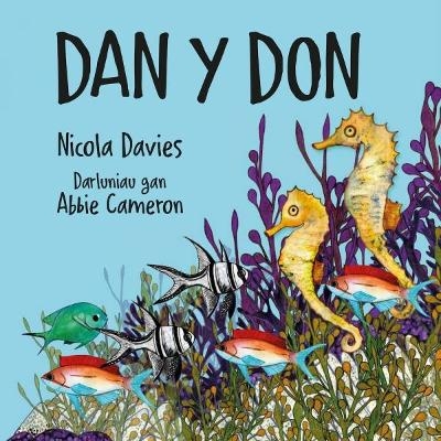 Dan y Don - Nicola Davies