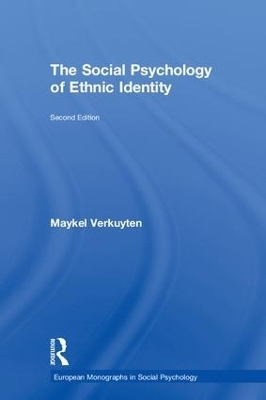 The Social Psychology of Ethnic Identity - Maykel Verkuyten