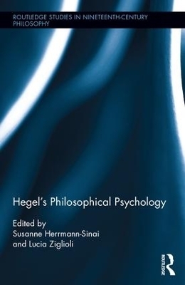 Hegel's Philosophical Psychology - 