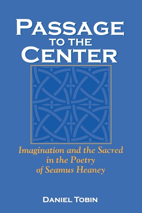 Passage to the Center - Daniel Tobin