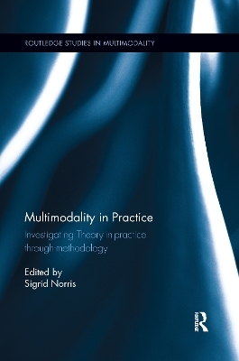 Multimodality in Practice - 