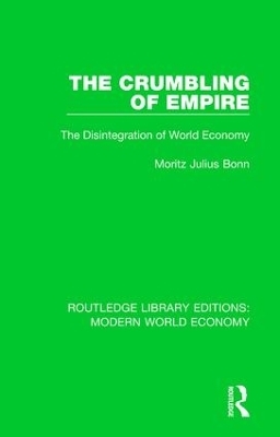 The Crumbling of Empire - M. J. Bonn