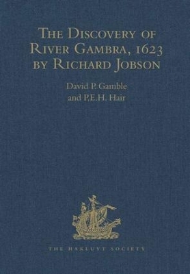 The Discovery of River Gambra (1623) by Richard Jobson - Richard Jobson