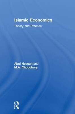 Islamic Economics - Abul Hassan, M.A. Choudhury