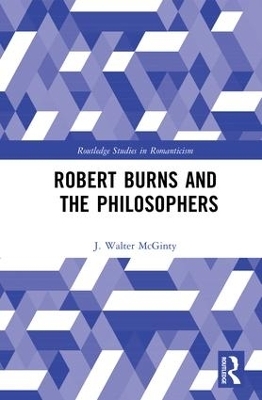 Robert Burns and the Philosophers - J Walter McGinty