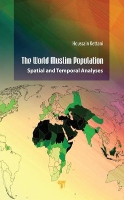 The World Muslim Population - Houssain Kettani