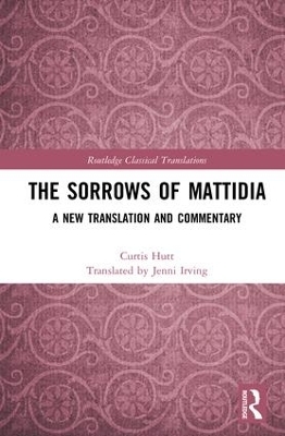 The Sorrows of Mattidia - Curtis Hutt
