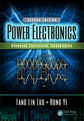Power Electronics - Fang Lin Luo, Hong Ye
