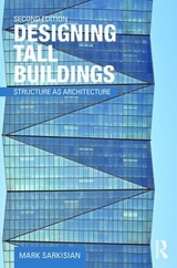 Designing Tall Buildings - Sarkisian, Mark