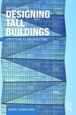 Designing Tall Buildings - Mark Sarkisian