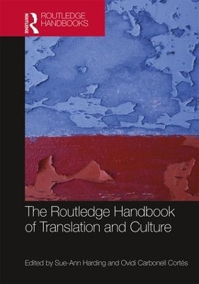 The Routledge Handbook of Translation and Culture - 