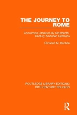 The Journey to Rome - Christine M. Bochen