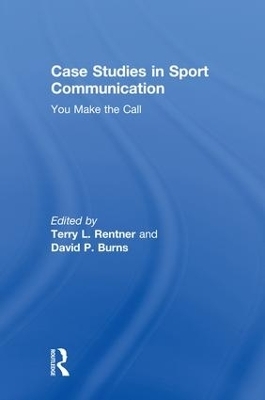Case Studies in Sport Communication - 