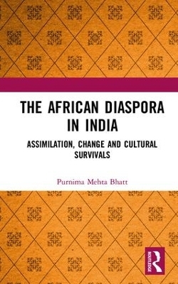 The African Diaspora in India - Purnima Mehta Bhatt