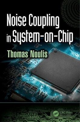 Noise Coupling in System-on-Chip - 