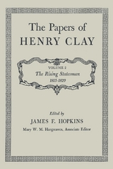 The Papers of Henry Clay - Henry Clay