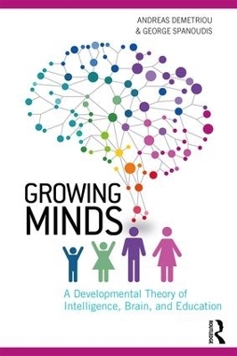 Growing Minds - Andreas Demetriou, George Spanoudis