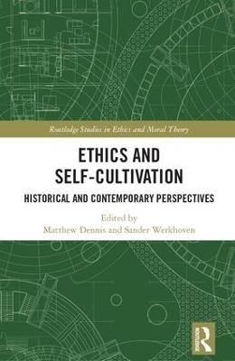 Ethics and Self-Cultivation - 