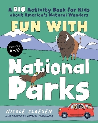 Fun with National Parks - Nicole Claesen