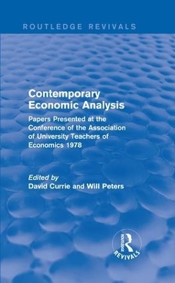 Contemporary Economic Analysis (Routledge Revivals) - 