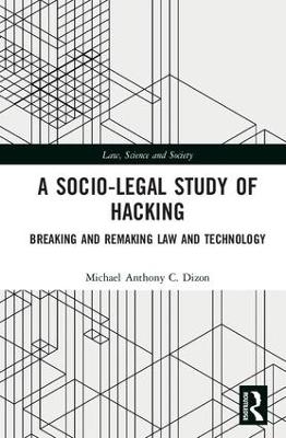 A Socio-Legal Study of Hacking - Michael Anthony C. Dizon