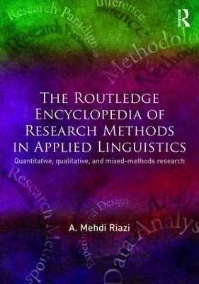 The Routledge Encyclopedia of Research Methods in Applied Linguistics - A. Mehdi Riazi
