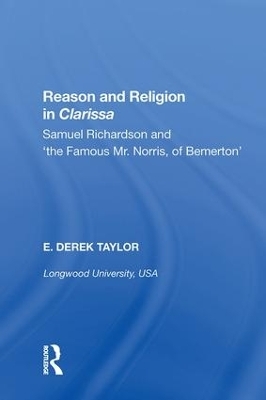 Reason and Religion in Clarissa - E. Derek Taylor